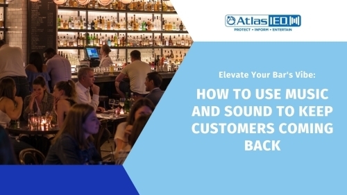 Elevate Your Bar's Vibe: How to Use Music and Sound to Keep Customers Coming Back